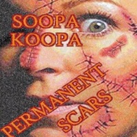 Permanent Scars - Single - Soopa Koopa