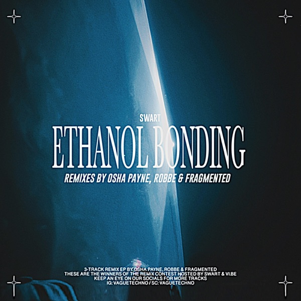 Ethanol Bonding (Remixes) - Single