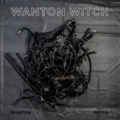 Wanton Witch - Grieve