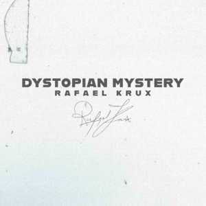 Dystopian Mystery - Single
