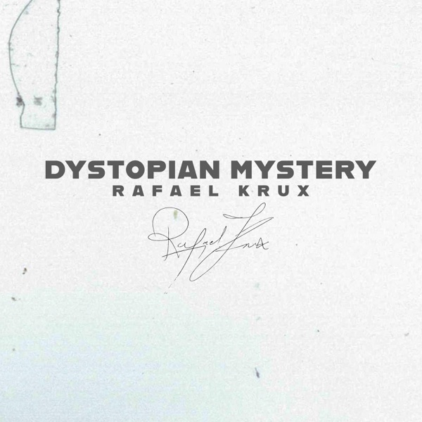 Dystopian Mystery - Single