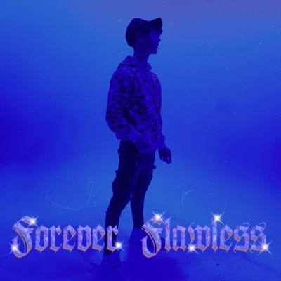Forever Flawless - EP