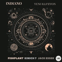 Yeni Illuzyon - EP - Indiano & CamelVIP
