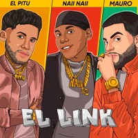 EL LINK - Single - Mauro y El Pitu & Naii Naii