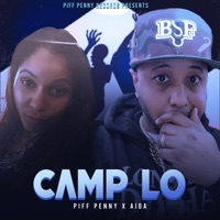 Camp Lo (feat. Aida) [Radio Edit] - Single - Piff Pennywise JR