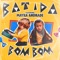 Bom Bom (feat. Mayra Andrade) - Batida lyrics