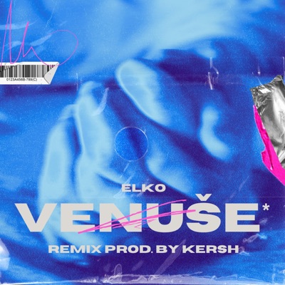 VENUŠE (KERSH Remix) - Single