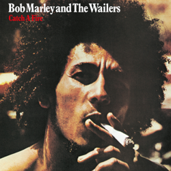 Catch A Fire (50th Anniversary) - Bob Marley &amp; The Wailers Cover Art