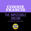 Connie Francis - The Impossible Dream (Live On The Ed Sullivan Show, June 25, 1967) artwork