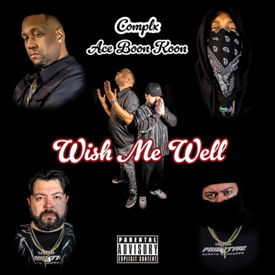 Wish me well (feat. Complex1) - Single