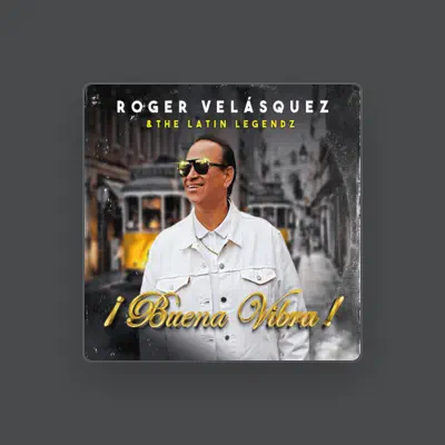 Listen to Roger Velasquez & The Latin Legendz, watch music videos, read bio, see tour dates & more!