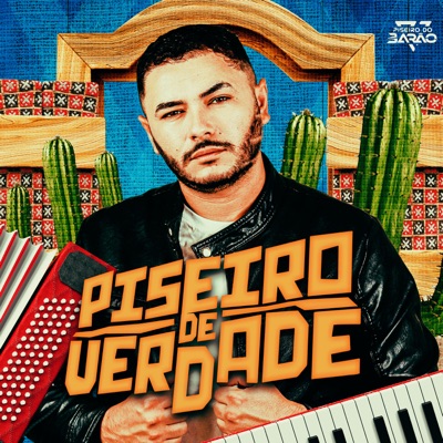 Piseiro de Verdade - EP
