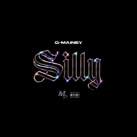 Silly - Single - G-Mainey