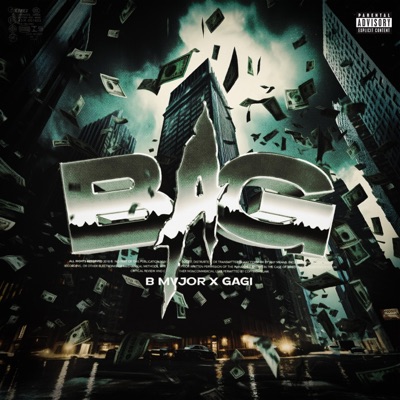 BAG (feat. B Mvjor) - Single