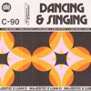 Dancing & Singing - Single