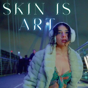 Skin Is Art