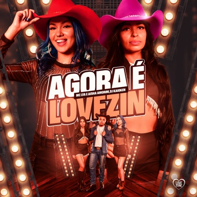 Agora É Lovezin - Single