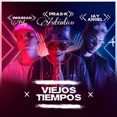Viejos tiempos - Single