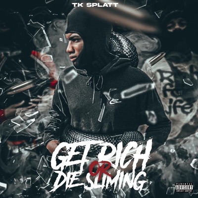 Get Rich Or Die Sliming