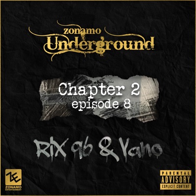 Zonamo Chapter 2 Episode 8 - Rix96 & Vano - Single