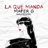 La Que Manda - Single