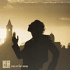 I Ran (So Far Away) - King Vagabond