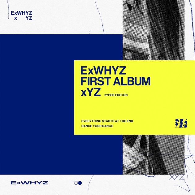 ExWHYZ TOUR 2023 eLATION Part.1 [Sep 2023 SET LIST] - Playlist