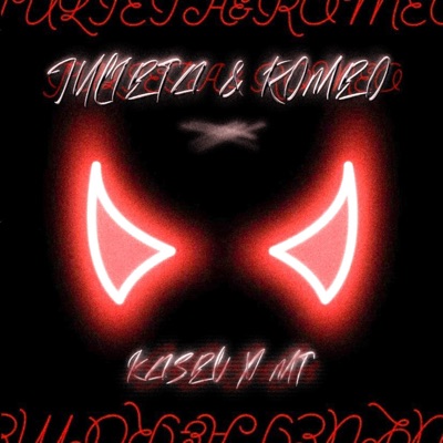 JULIETA & ROMEO (feat. MT) - Single