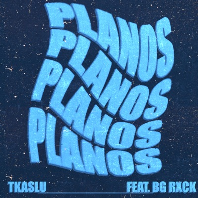 Planos (feat. BG Rxck) - Single