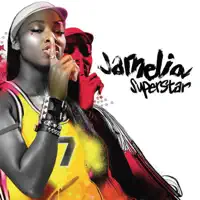 Superstar (Remix) — JAMELIA