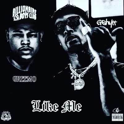 LIKE ME (feat. Gshytt) - Single