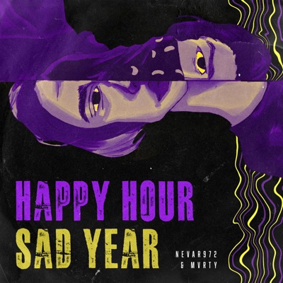 Happy Hour Sad Year - EP