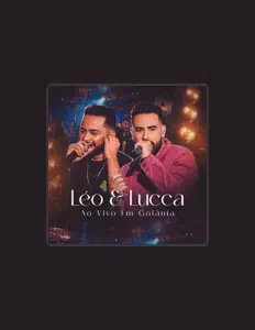 Leo \& Lucca을(를) 듣고, 뮤직 비디오를 보고, 약력을 읽고, 투어 일정 등을 확인하세요!