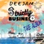 Strictly Business (The Album)