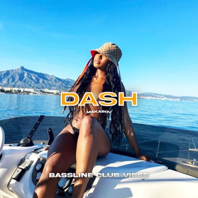 Dash (feat. Makarov) - Single