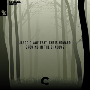Growing in the Shadows (feat. Chris Howard) - Single