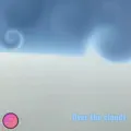 Over the clouds