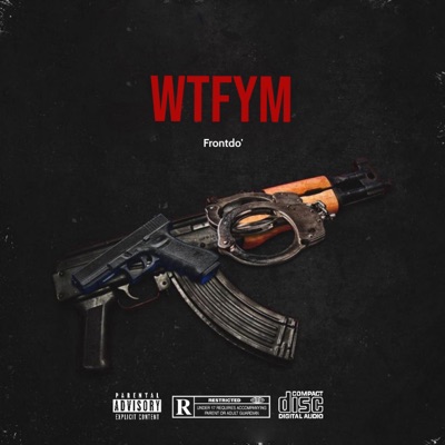 WTFYM - Single