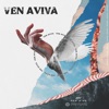 Ven Aviva - Single