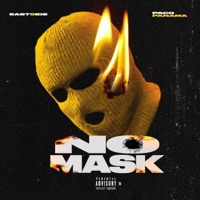 No Mask (feat. Paco Panama) - Single - East5ide