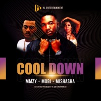 Cool Down (feat. Mmzy & Mishasha) - Single - Mobi