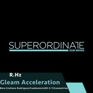 Gleam Acceleration - EP