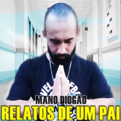 Relatos de um Pai (feat. Kiko dee) - Single