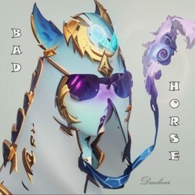Bad Horse - Single