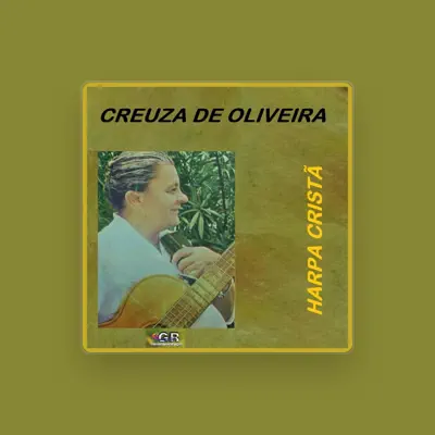 Listen to Creuza de Oliveira, watch music videos, read bio, see tour dates & more!