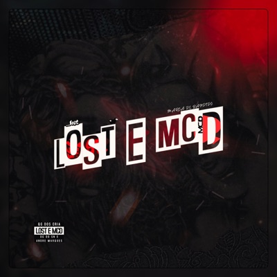 Lost e Mcd (feat. DJ Andre Marques) - Single