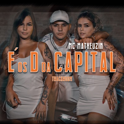 É os D da Capital - Single