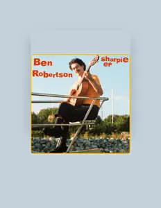 Listen to Ben Robertson, watch music videos, read bio, see tour dates & more!