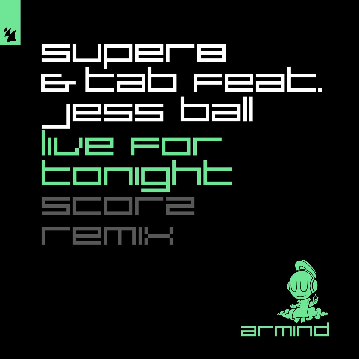 ‎Live For Tonight (feat. Jess Ball) [Scorz Remix] - Single - Album By ...