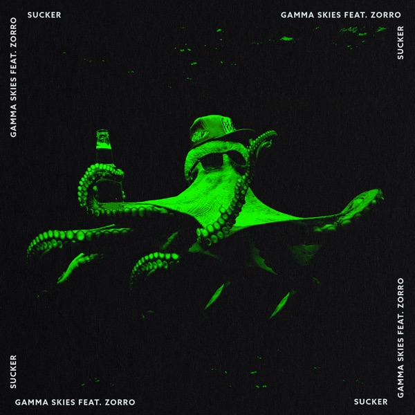 Sucker (feat. Zorro)